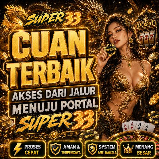 SUPER33 - Indonesia Jadi Pilihan untuk Menjelajahi Tema Slot Online Berbeda